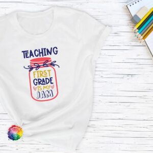 Teaching first grade is my jam