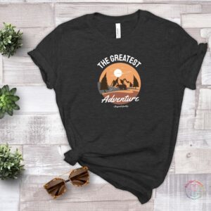 The greatest adventure