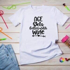 Age gets better with wine